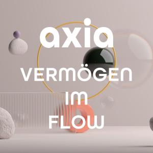 Podcast: AXIA - Vermögen im Flow